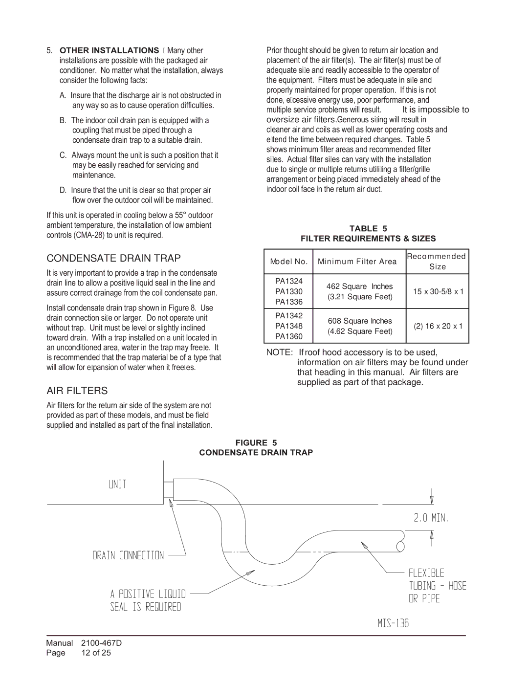 Bard PA13361-A, PA13241-A, PA13301-A, PA13361-B Condensate Drain Trap, AIR Filters, Filter Requirements & Sizes 