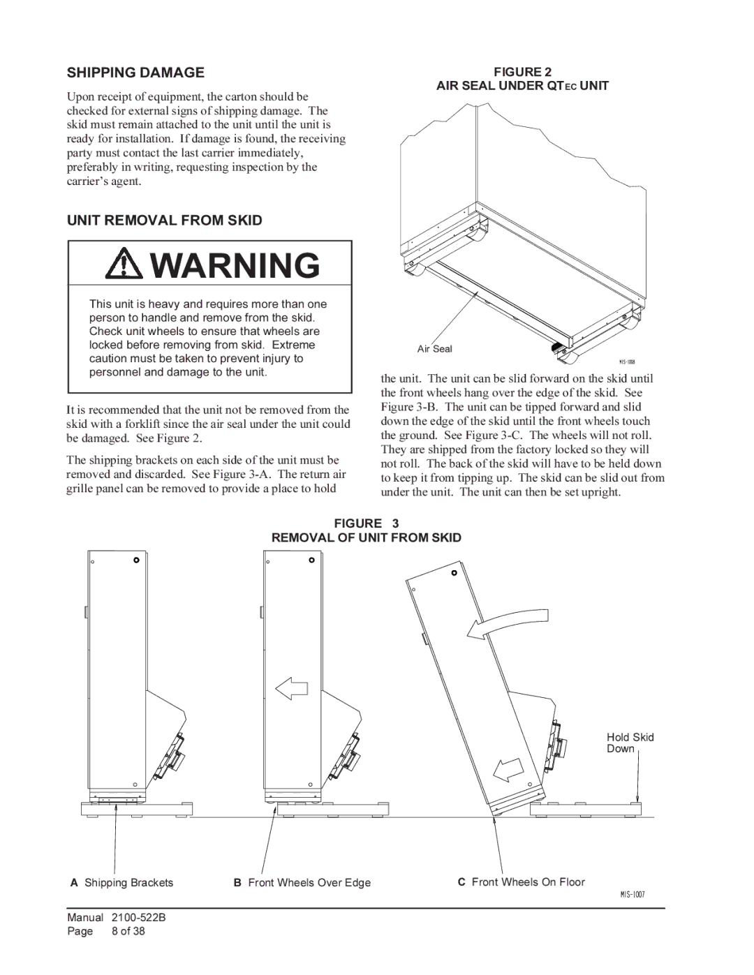 Bard Q42A1, Q30A1, Q36A1, Q60A1 Shipping Damage, Unit Removal from Skid, AIR Seal Under Qtec Unit, Removal of Unit from Skid 