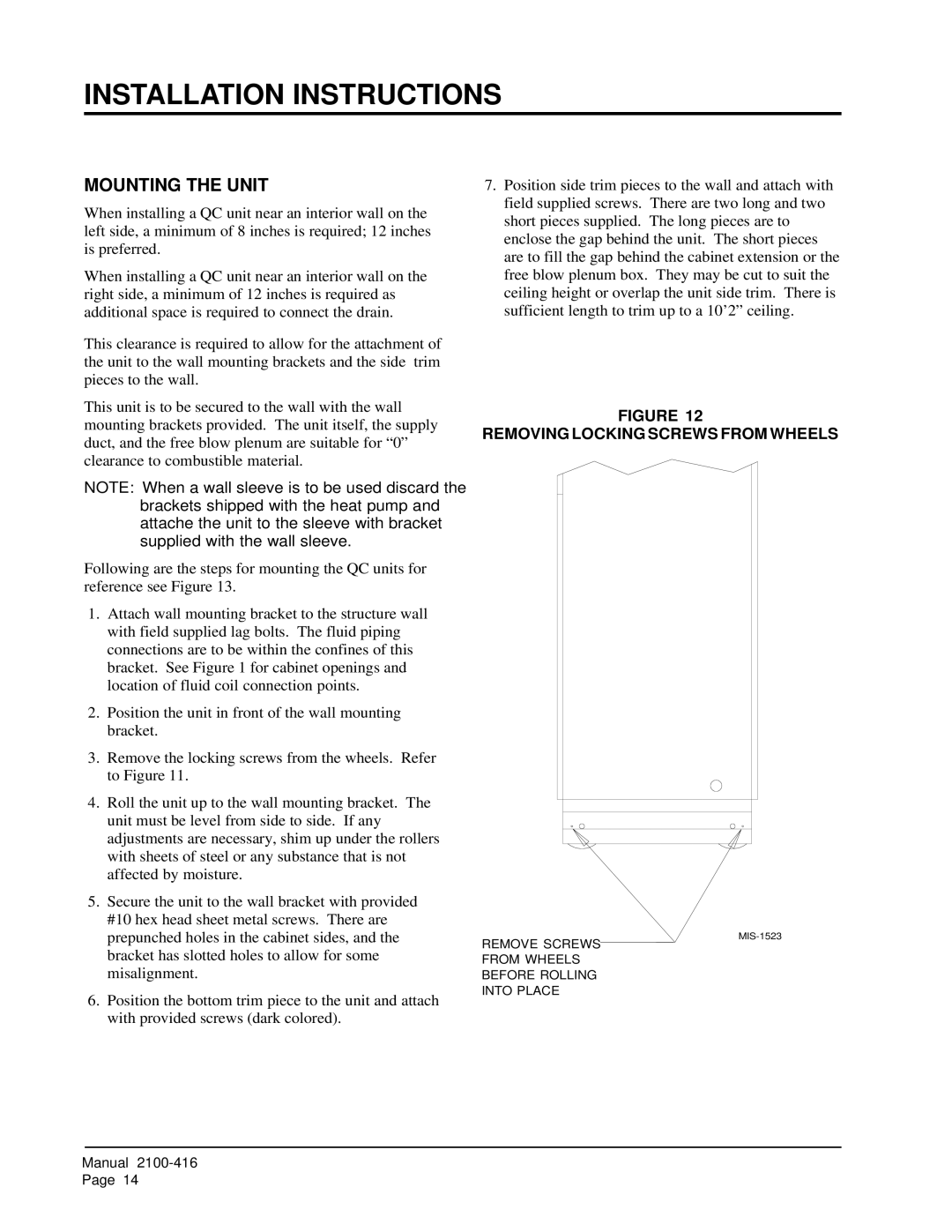 Bard QC501 installation instructions Installation Instructions, Mounting the Unit, Removing Locking Screws from Wheels 