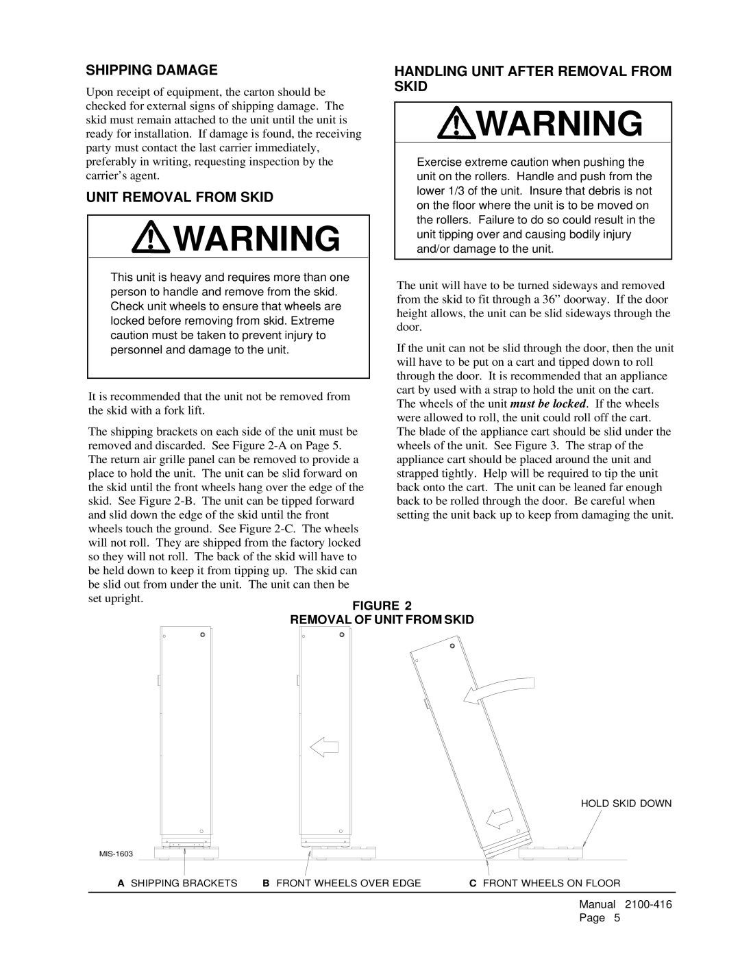 Bard QC501 installation instructions Shipping Damage, Unit Removal from Skid, Handling Unit After Removal from Skid 