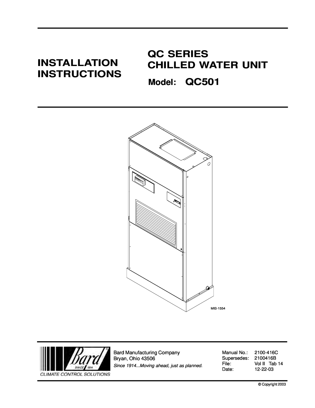 Bard installation instructions Qc Series, Installation Chilled Water Unit Instructions, Model QC501, Copyright 