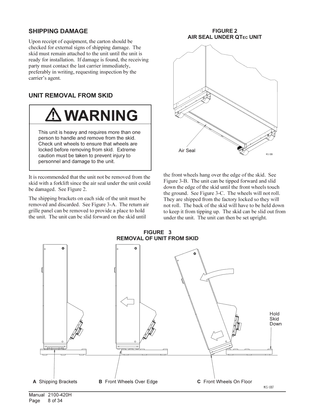 Bard QH482, QH243, QH602, QH422 Shipping Damage, Unit Removal from Skid, AIR Seal Under Qtec Unit, Removal of Unit from Skid 