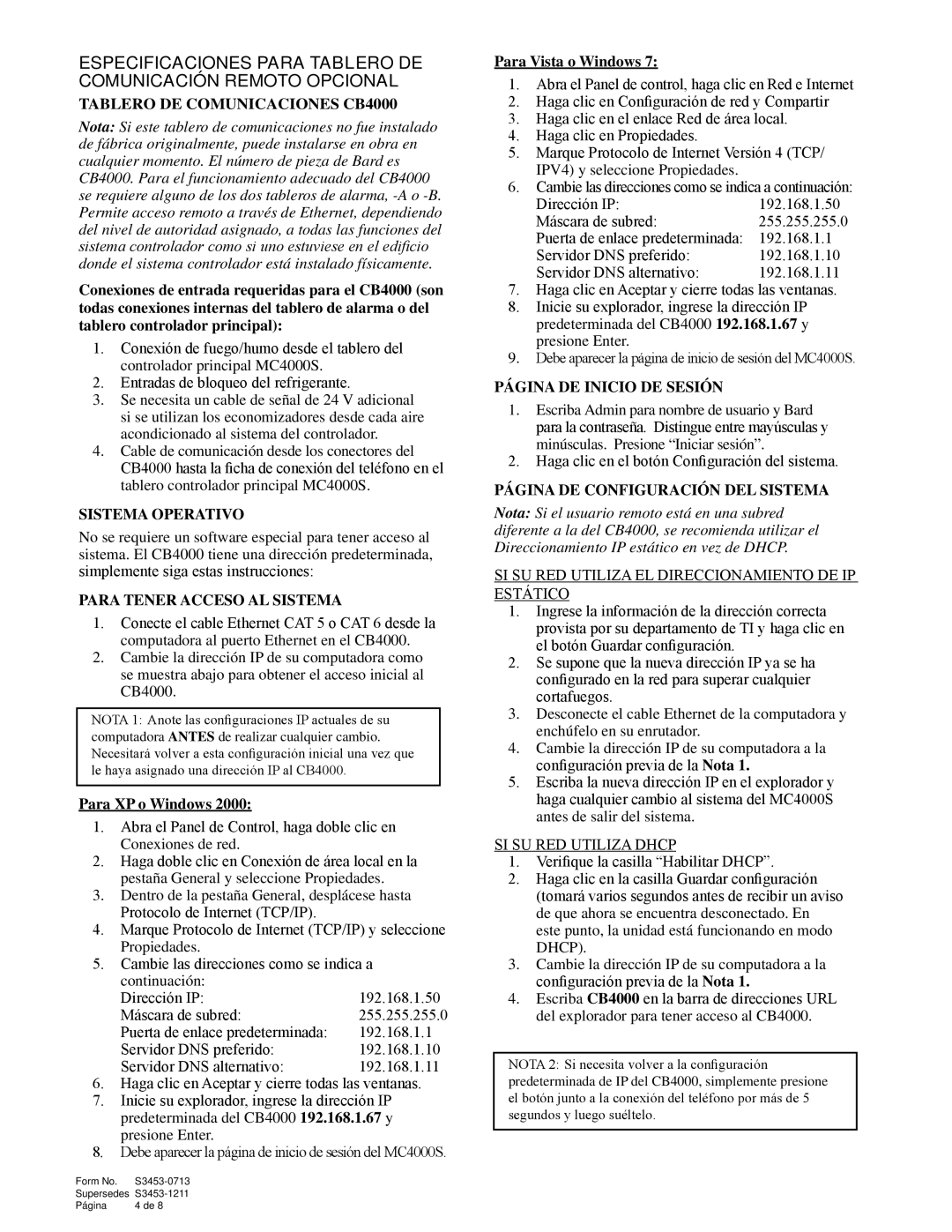 Bard Series MC4000S manual Tablero DE Comunicaciones CB4000, Sistema Operativo, Para Tener Acceso AL Sistema 