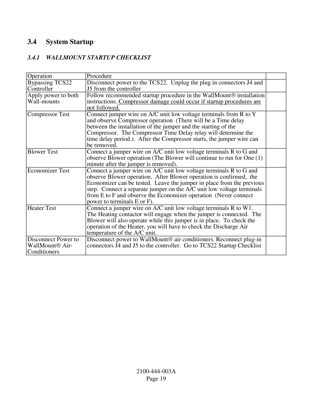 Bard TCS22-***-003 manual System Startup, Wallmount Startup Checklist 