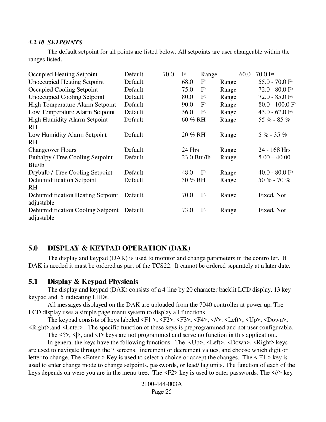 Bard TCS22-***-003 manual Display & Keypad Physicals, Setpoints 