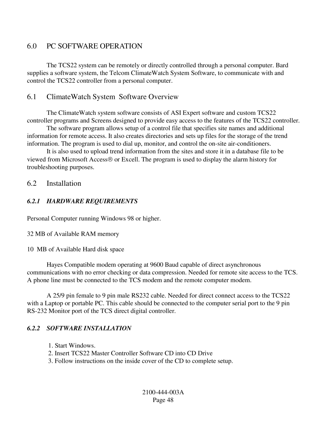 Bard TCS22-***-003 manual ClimateWatch System Software Overview, Hardware Requirements, Software Installation 