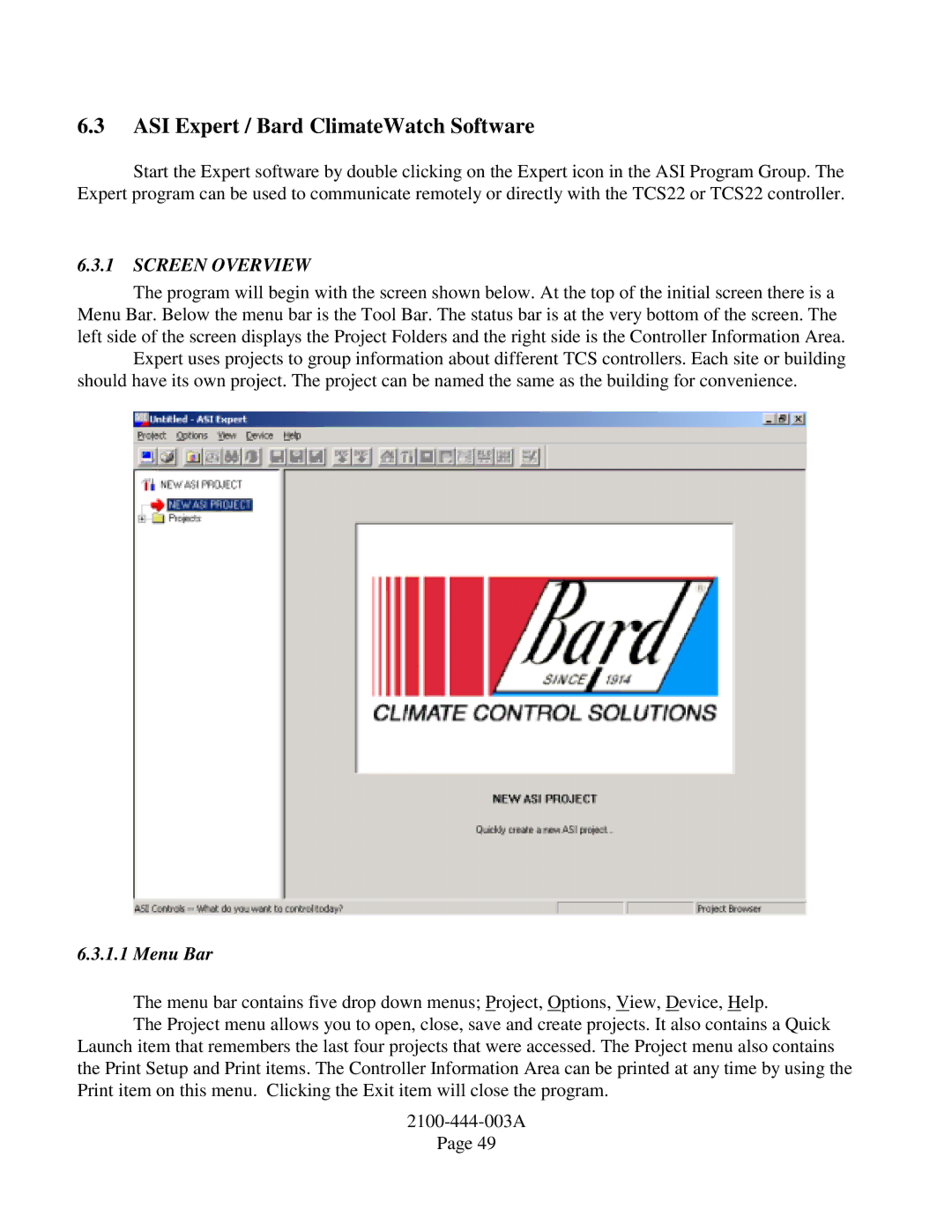 Bard TCS22-***-003 manual ASI Expert / Bard ClimateWatch Software, Screen Overview, Menu Bar 