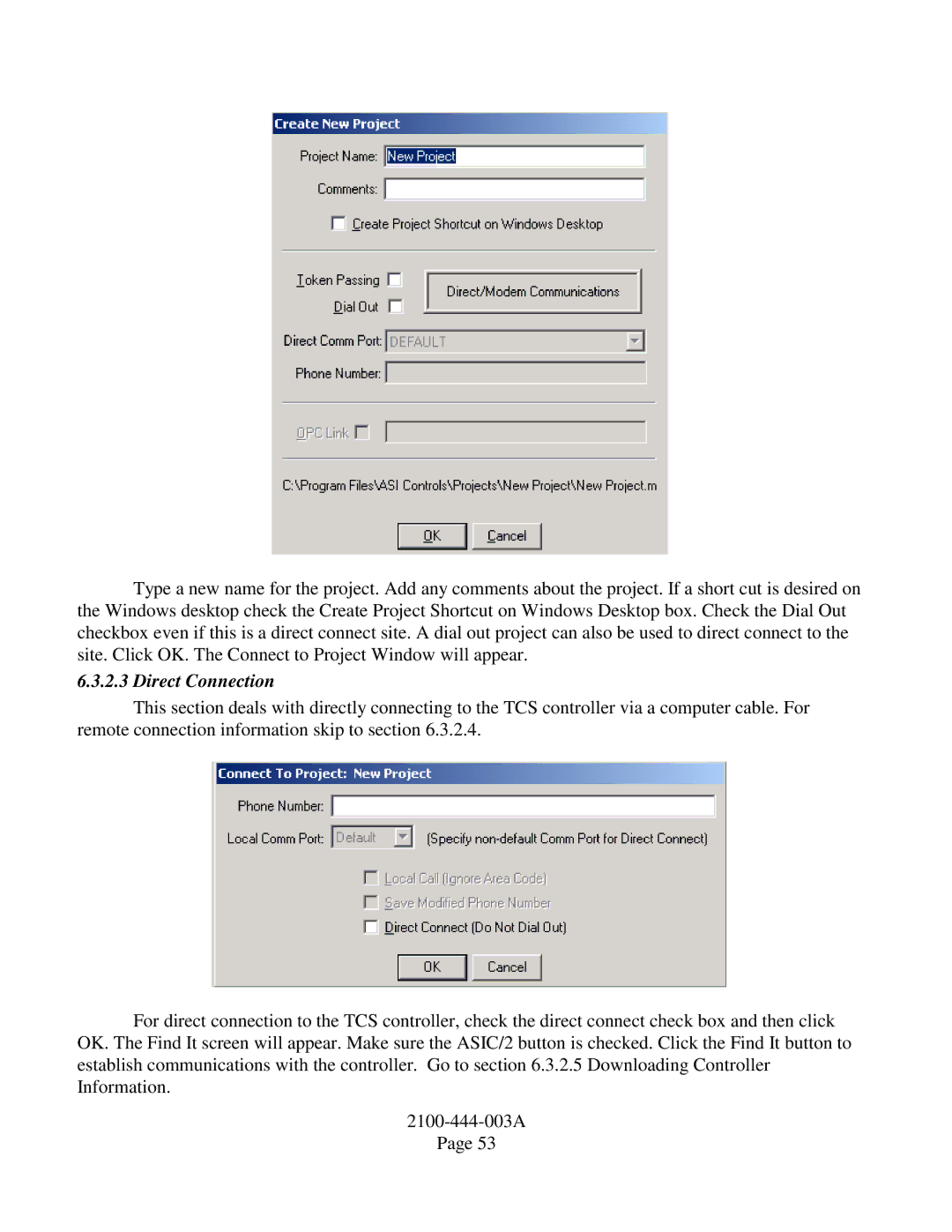 Bard TCS22-***-003 manual Direct Connection 