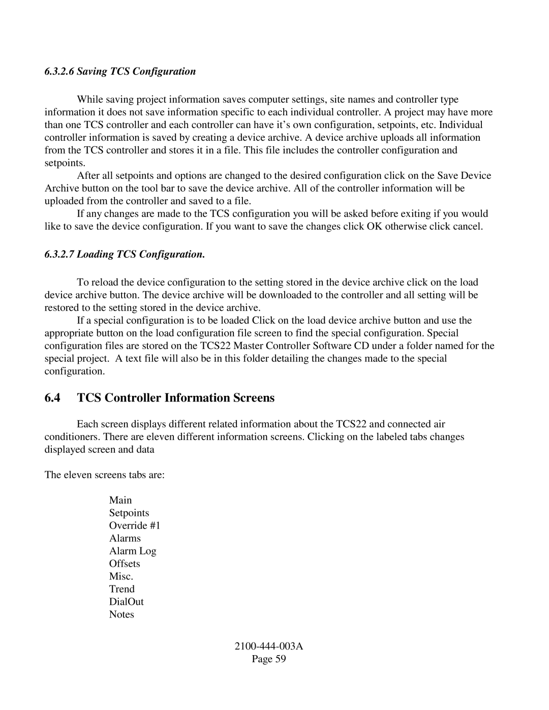 Bard TCS22-***-003 manual TCS Controller Information Screens, Saving TCS Configuration, Loading TCS Configuration 