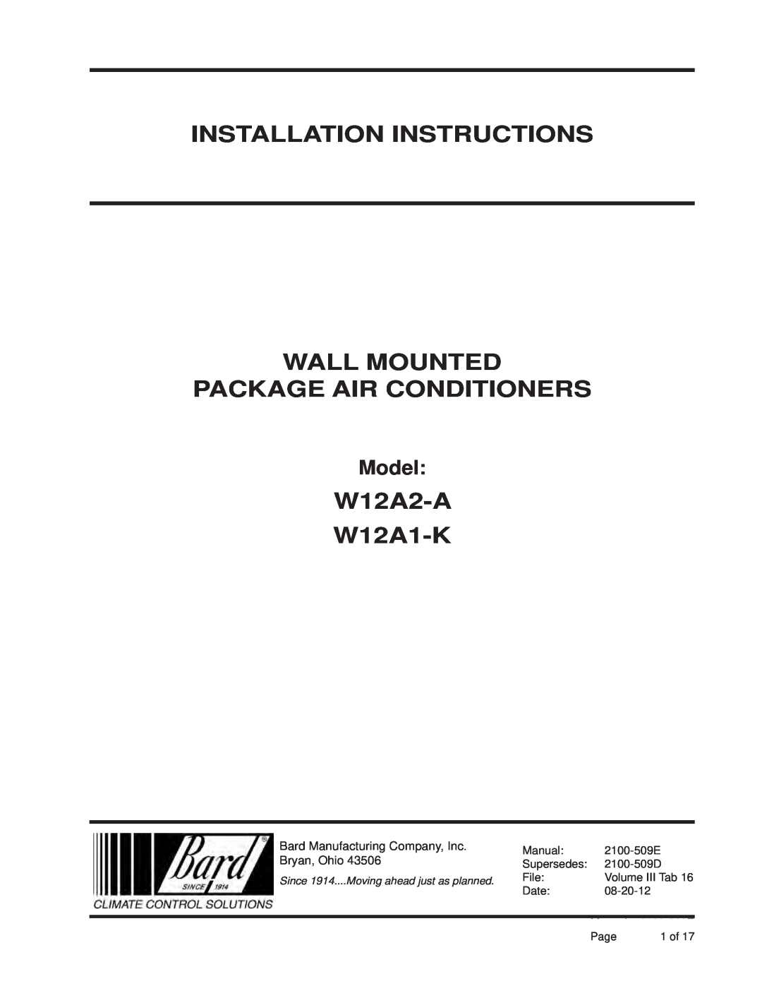 Bard installation instructions Installation Instructions Wall Mounted, Package Air Conditioners, W12A2-A W12A1-K, Model 