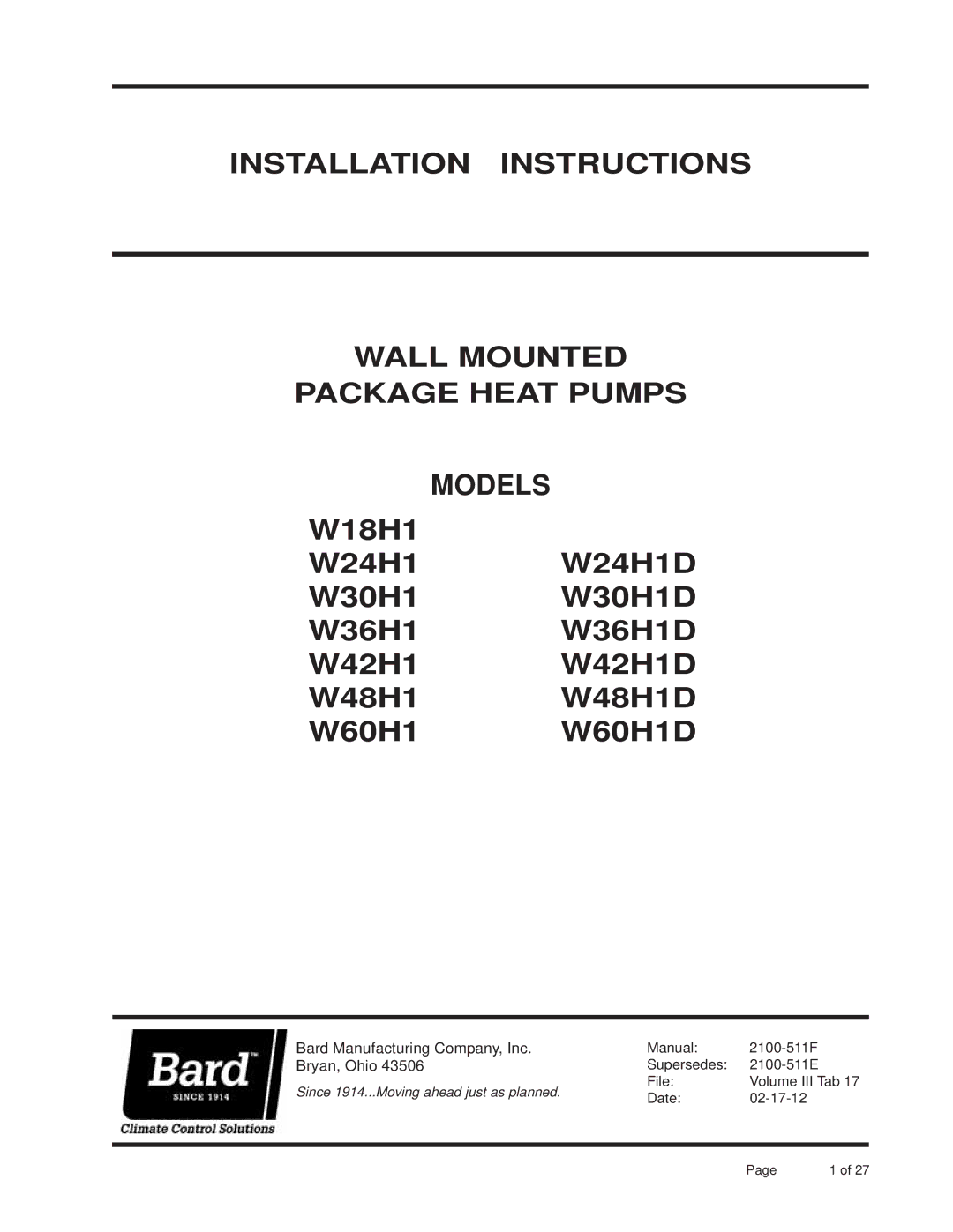 Bard W24H1D, W18H1, W60H1D, W48H1D, W36H1, W42H1D, W30H1 installation instructions Bard Manufacturing Company, Inc 