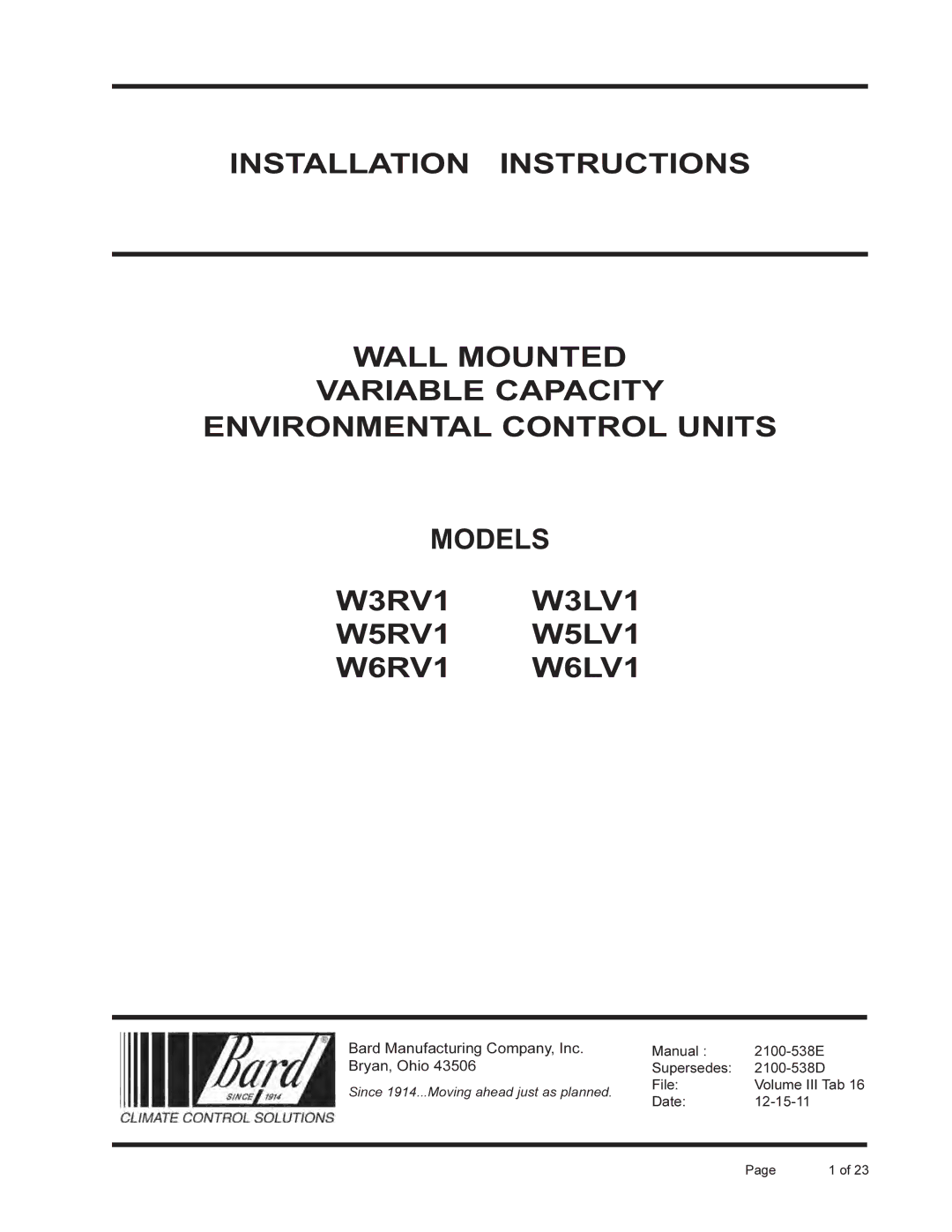 Bard W3RV1, W6RV1, W5LV1, W3LV1, W6LV1, W5RV1 installation instructions Bard Manufacturing Company, Inc, Bryan, Ohio 