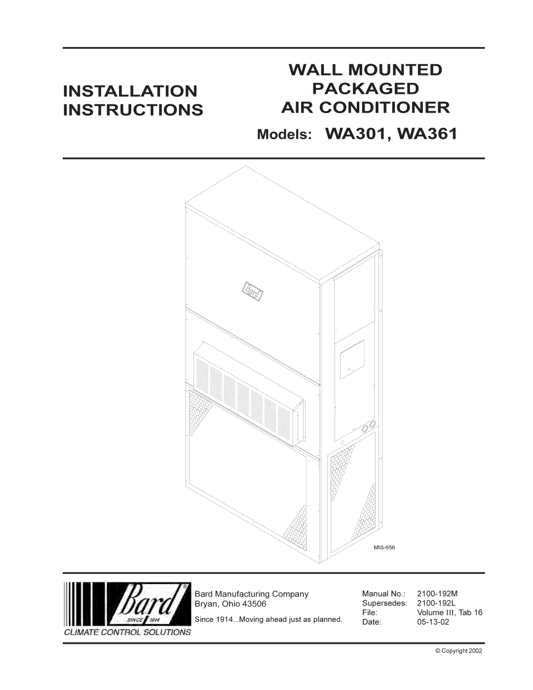 Bard WA301, WA361 installation instructions Wall Mounted, Installation Packaged Instructions AIR Conditioner, Bryan, Ohio 