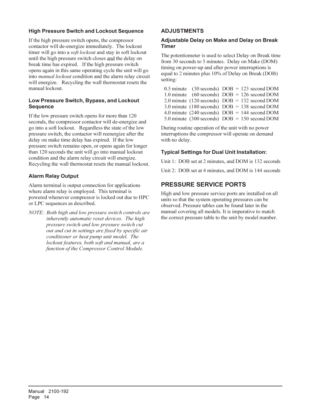 Bard WA361, WA301 installation instructions Pressure Service Ports 