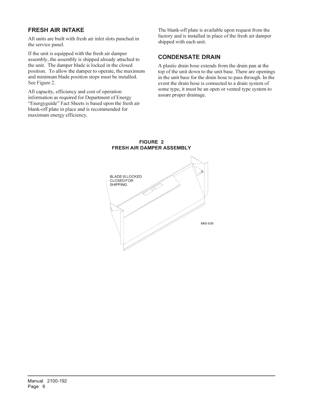 Bard WA361, WA301 installation instructions Fresh AIR Intake, Condensate Drain, Fresh AIR Damper Assembly 