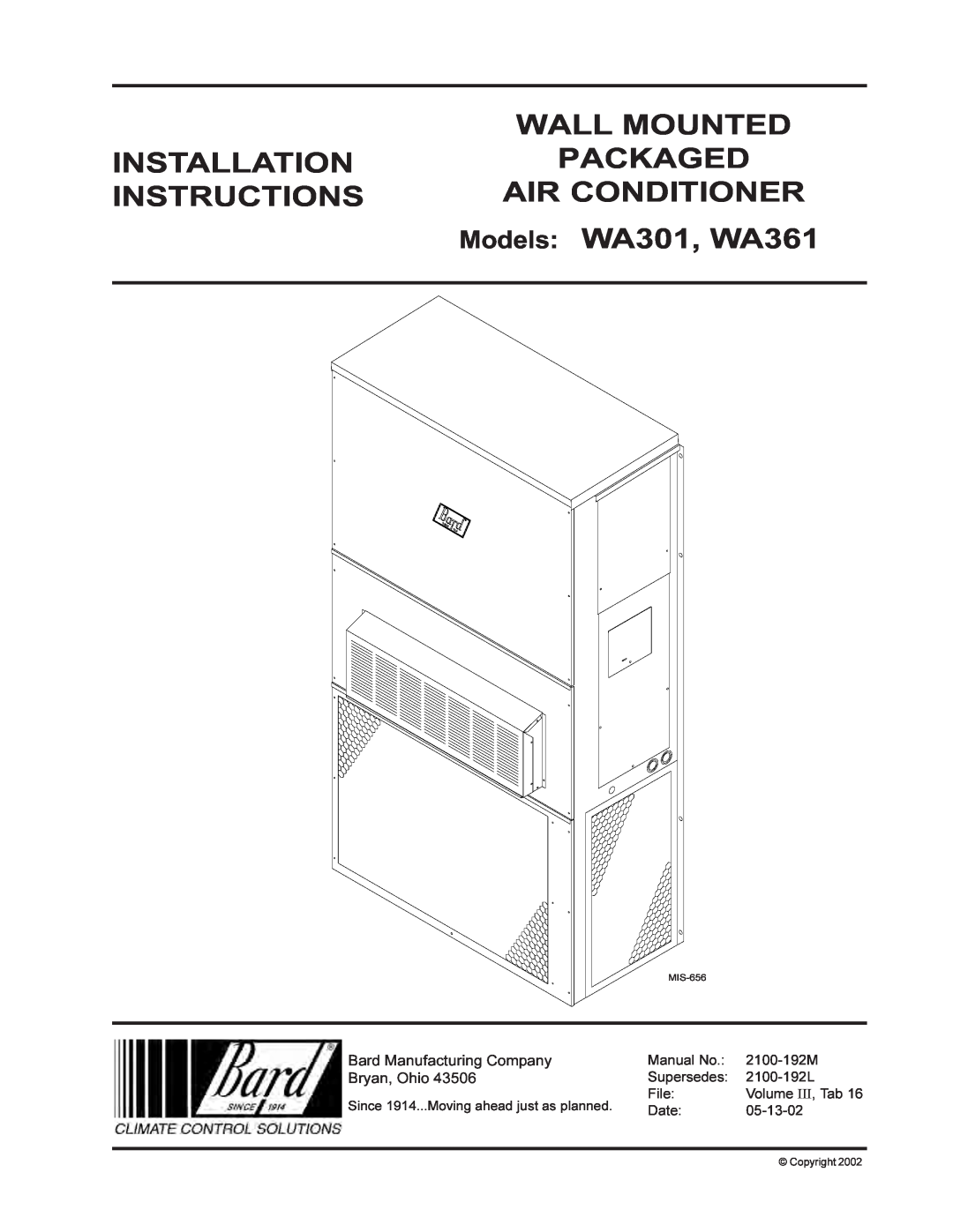 Bard WA301 installation instructions Wall Mounted, Installation, Packaged, Instructions, Air Conditioner, Bryan, Ohio 