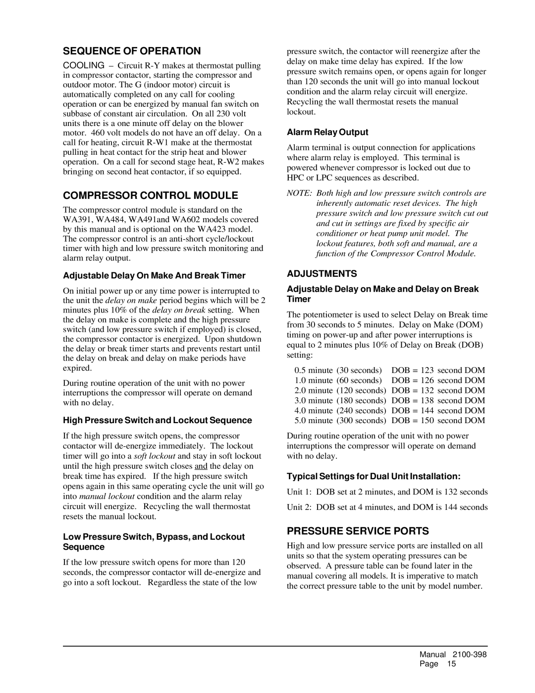 Bard WA484, WA602, WA491, WA381, WA423 Sequence of Operation, Compressor Control Module, Pressure Service Ports 