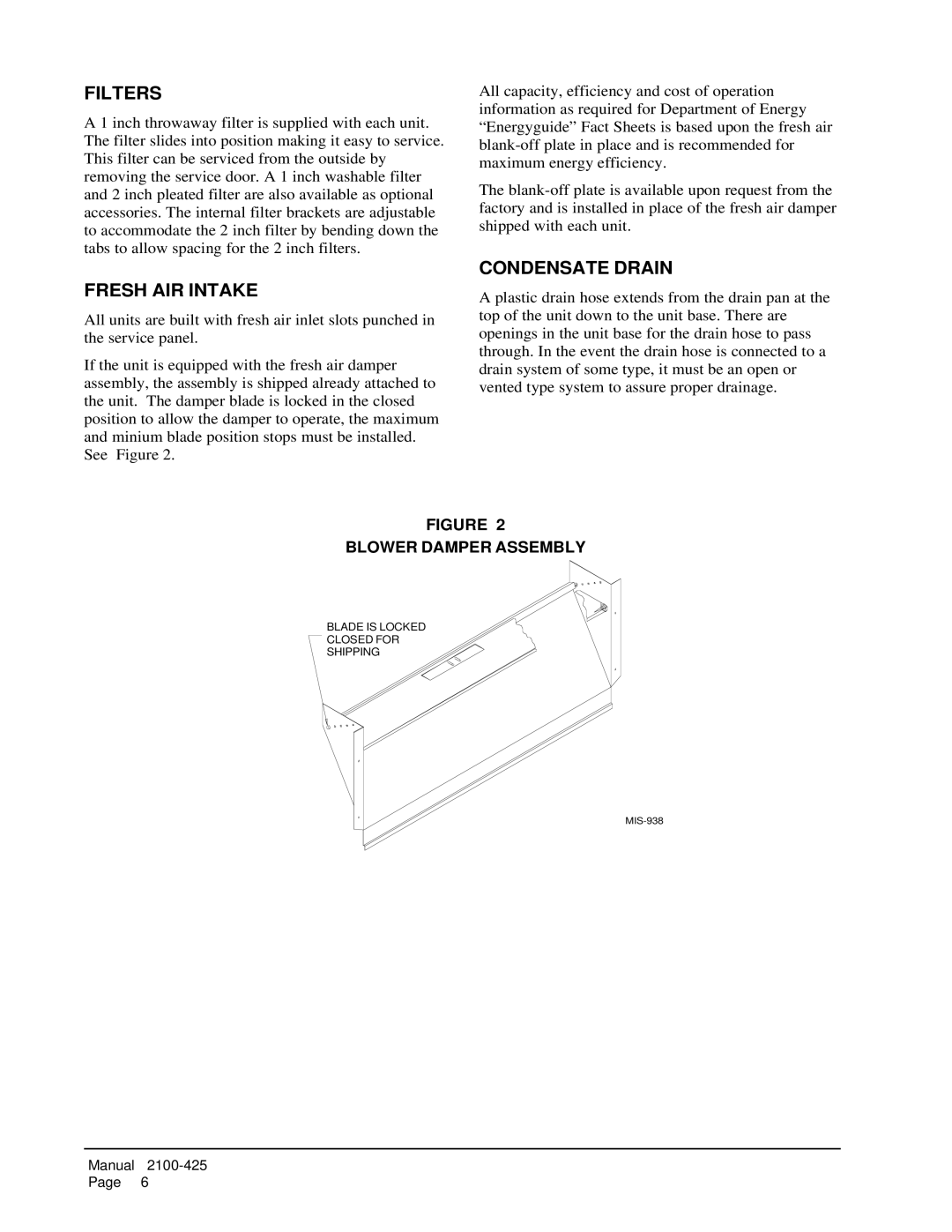 Bard WA701-C, WA702-A, WA721, WA611, WA701-B Filters, Fresh AIR Intake, Condensate Drain, Blower Damper Assembly 