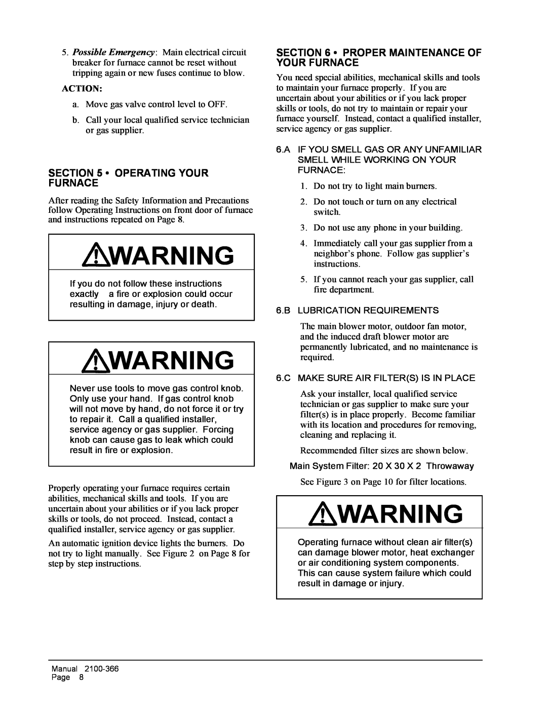 Bard WG-Series installation instructions Operating Your Furnace, Proper Maintenance Of Your Furnace 