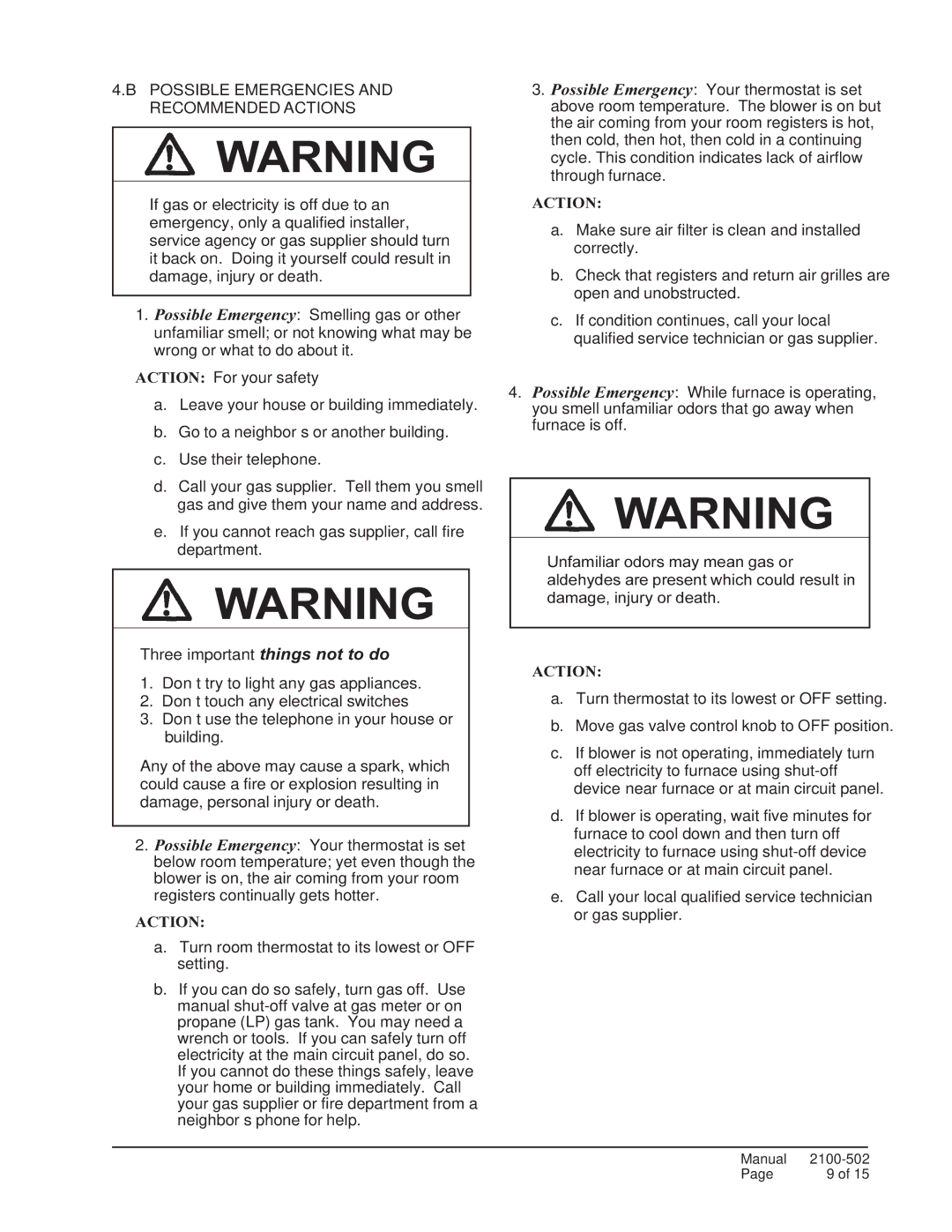 Bard WG5S, WG4S, WG3S installation instructions Possible Emergencies Recommended Actions 