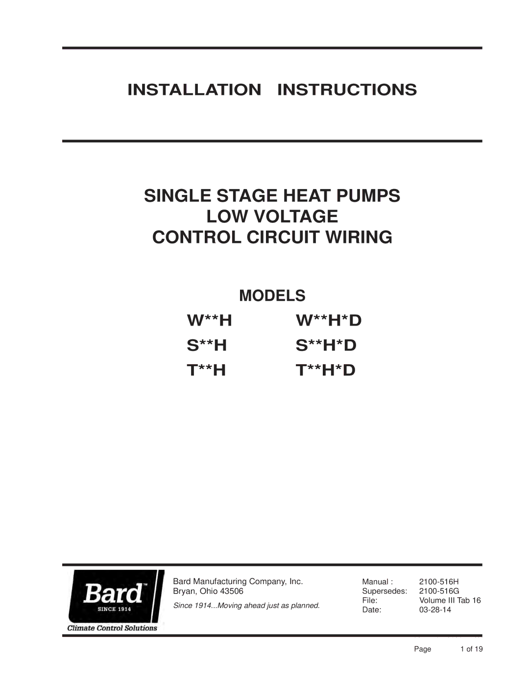 Bard W**H*D, S**H*D, T**H*D installation instructions Single Stage Heat Pumps LOW Voltage Control Circuit Wiring 