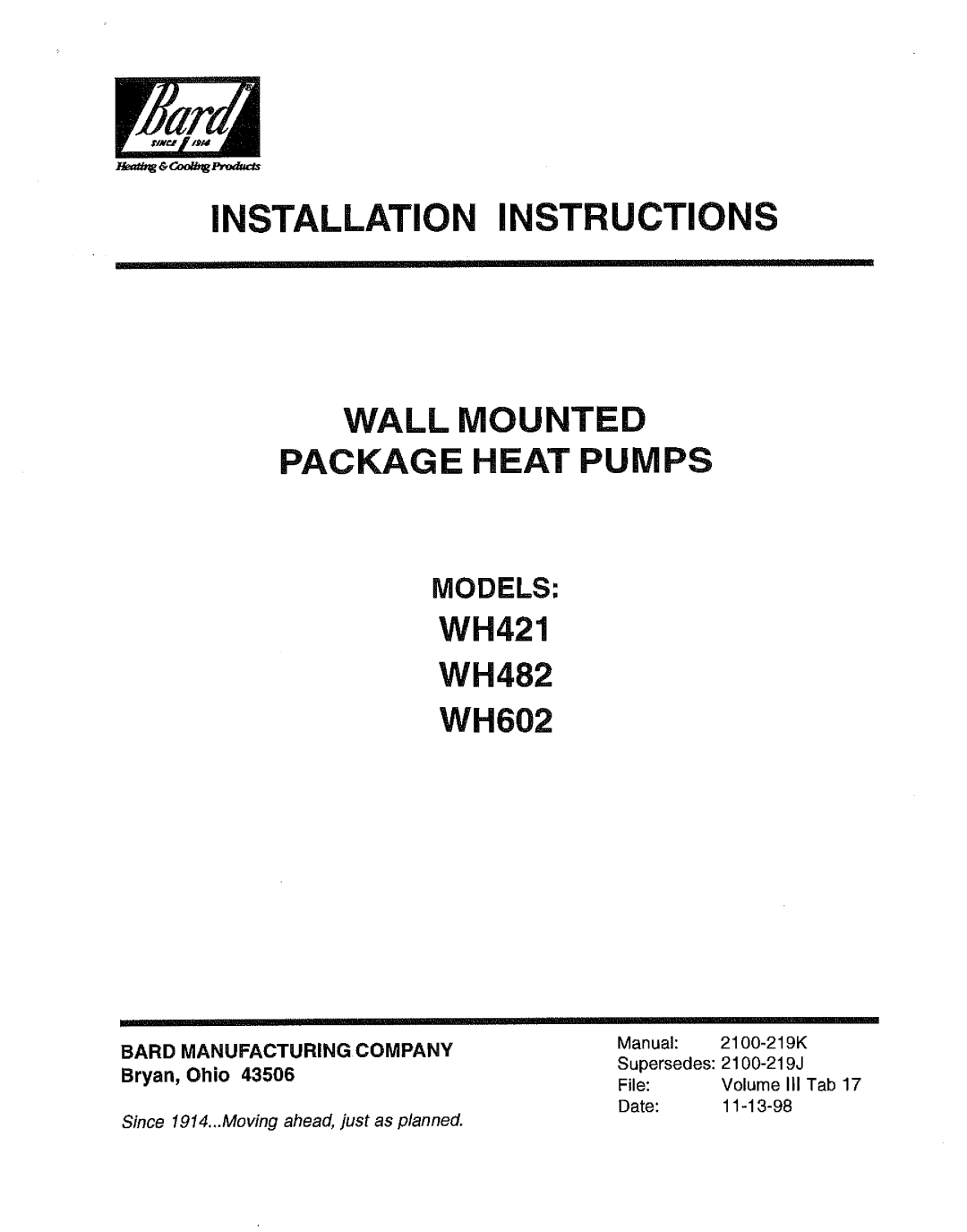 Bard WH602, WH482, WH421 manual 