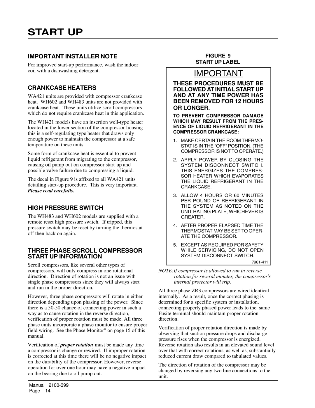 Bard WH483, WH602, WH421 Start UP, Important Installer Note, Crankcase Heaters, High Pressure Switch 