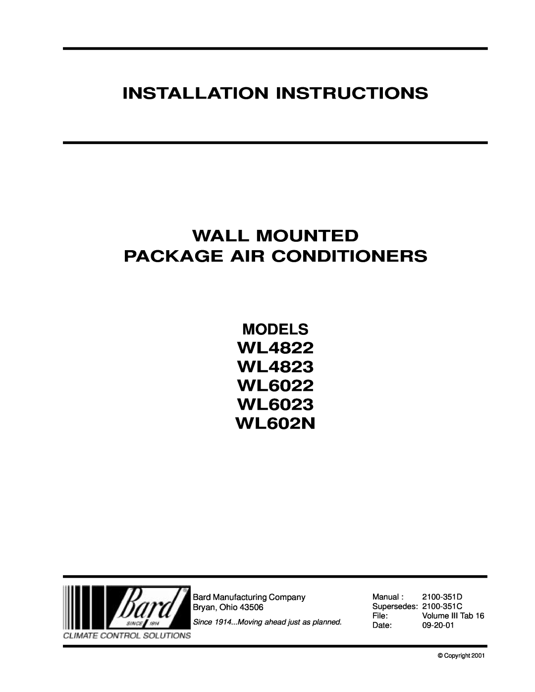 Bard WL4822, WL602N installation instructions Installation Instructions Wall Mounted Package Air Conditioners, Models 