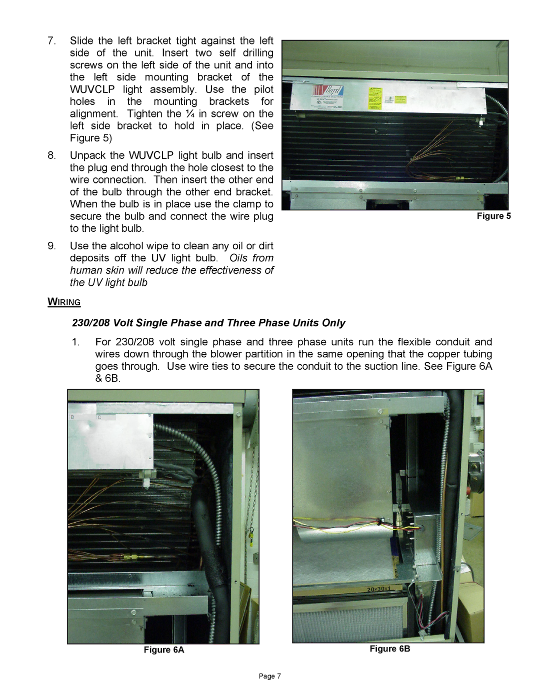 Bard WUVCLP-A, WUVCLP-C installation instructions 230/208 Volt Single Phase and Three Phase Units Only 