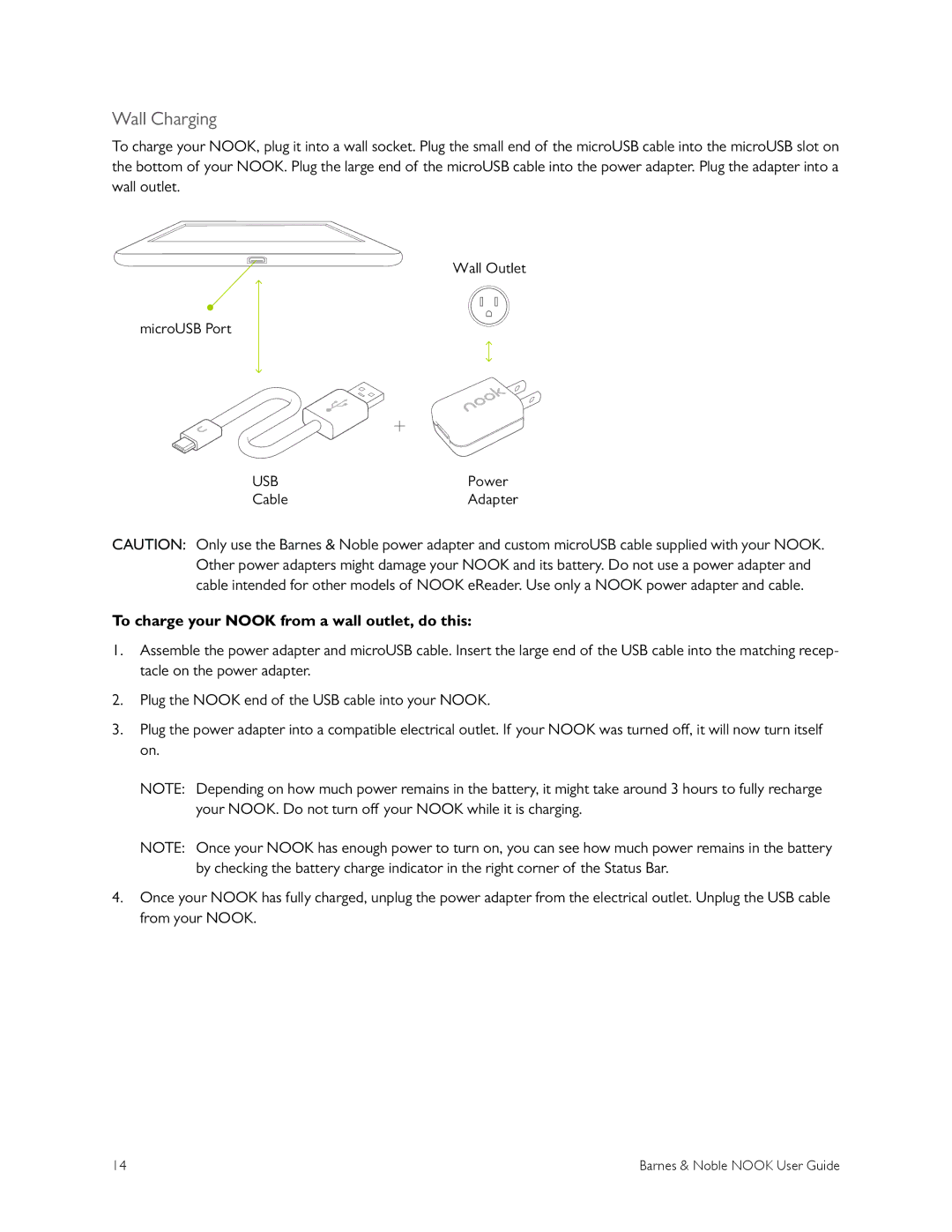 Barnes & Noble BNRV300 manual Wall Charging, To charge your Nook from a wall outlet, do this 