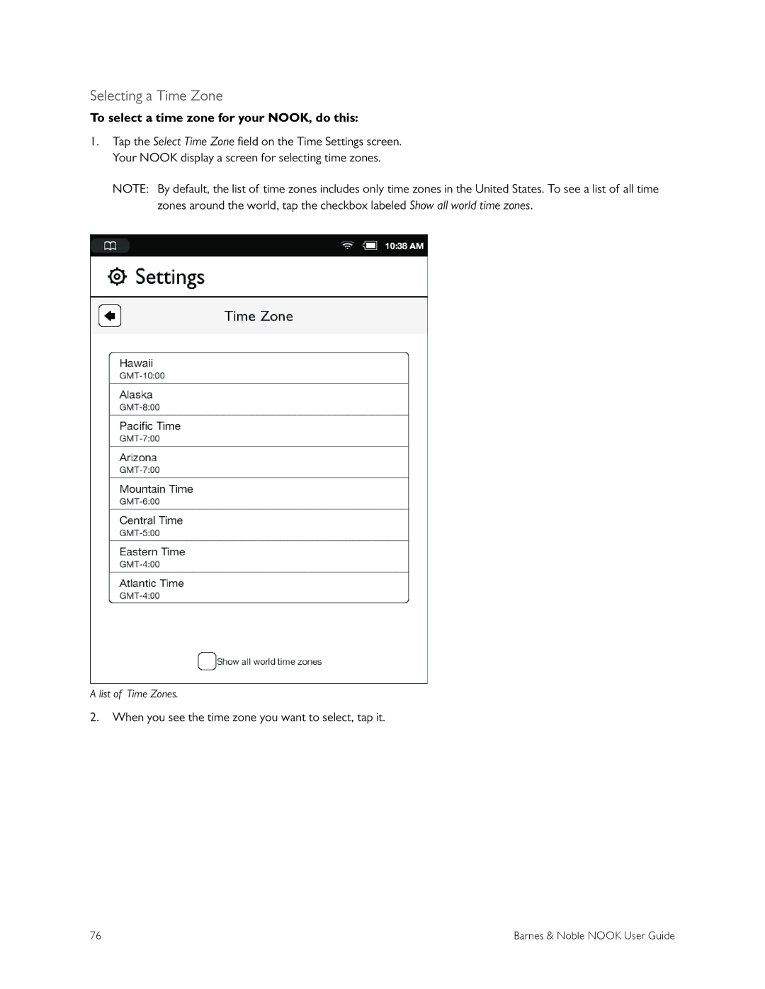 Barnes & Noble BNRV300 manual Selecting a Time Zone, To select a time zone for your NOOK, do this 