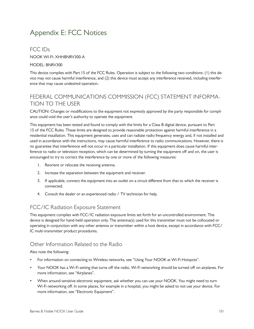 Barnes & Noble BNRV300 manual Appendix E FCC Notices, FCC IDs, FCC/IC Radiation Exposure Statement 