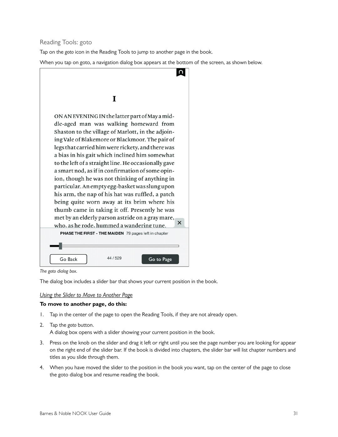 Barnes & Noble BNRV300 Reading Tools goto, Using the Slider to Move to Another Page, To move to another page, do this 