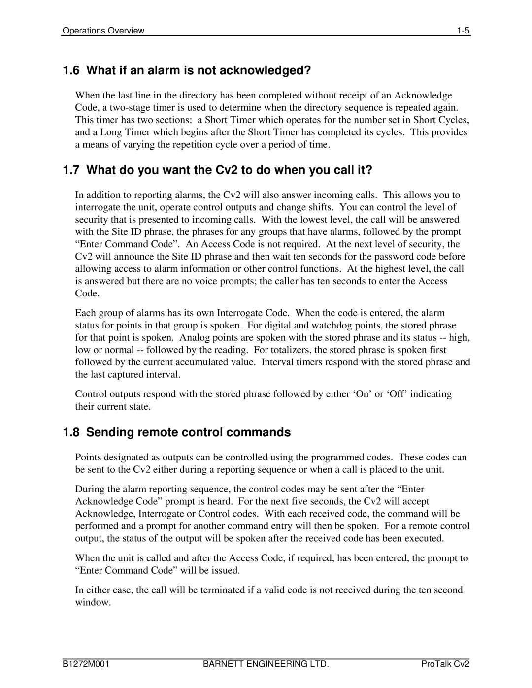 Barnett Engineering ARU CV2 What if an alarm is not acknowledged?, What do you want the Cv2 to do when you call it? 