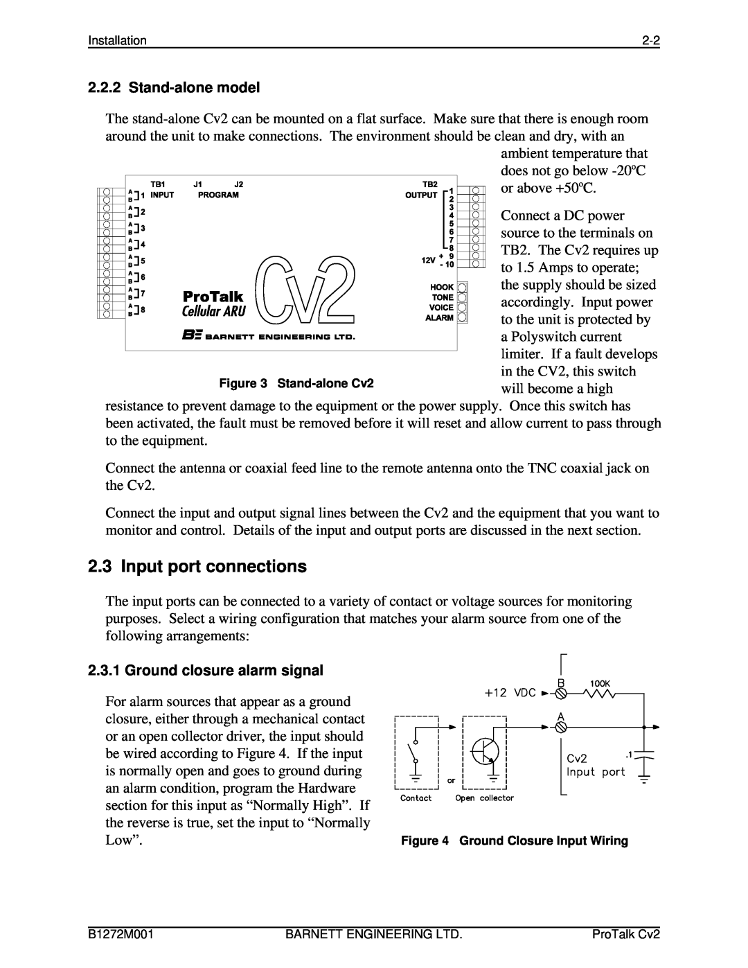 Barnett Engineering ARU CV2 instruction manual Input port connections, Low”, Stand-alonemodel, Ground closure alarm signal 