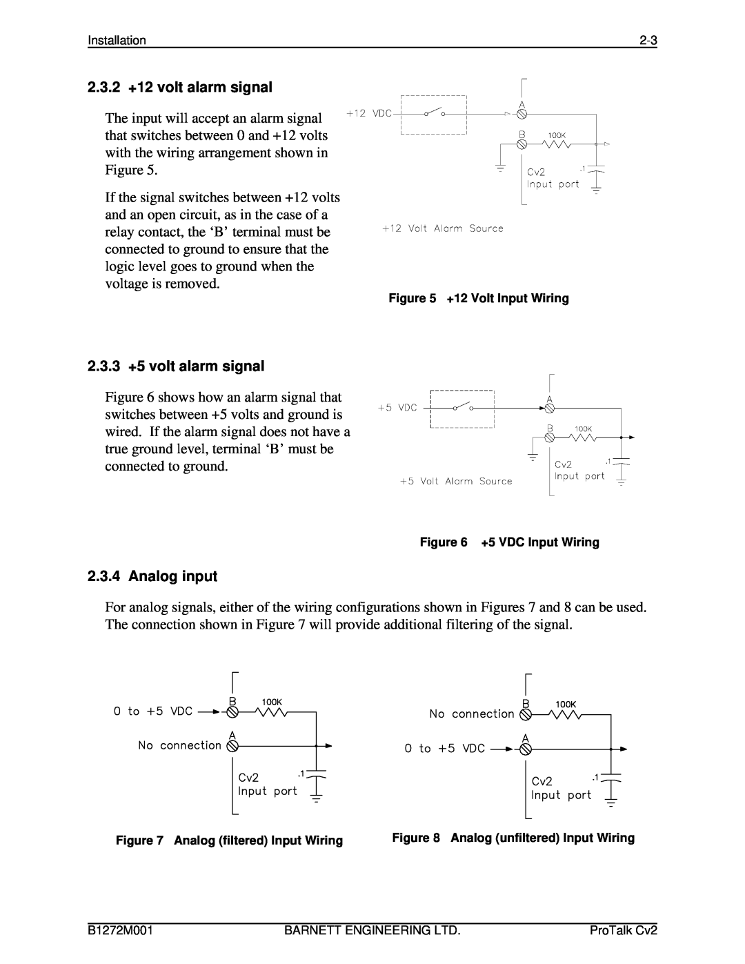 Barnett Engineering ARU CV2 2.3.2 +12 volt alarm signal, 2.3.3 +5 volt alarm signal, Analog input, +12 Volt Input Wiring 