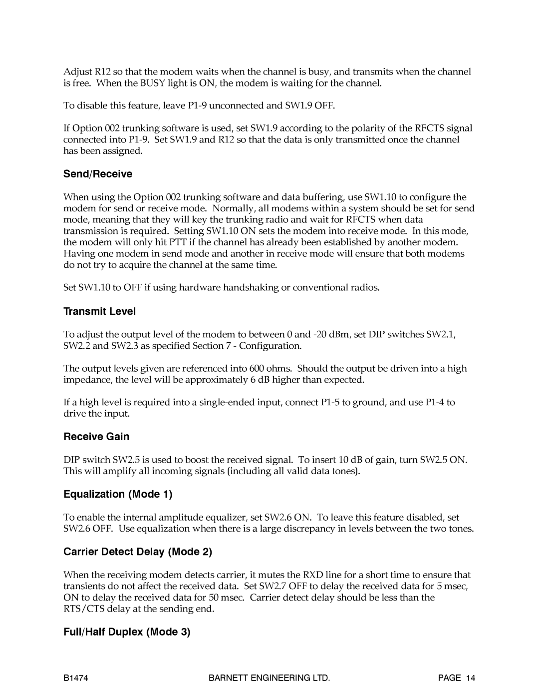 Barnett Engineering B1474 Send/Receive, Transmit Level, Receive Gain, Equalization Mode, Carrier Detect Delay Mode 