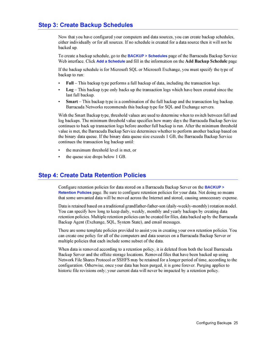 Barracuda Networks 4 manual Create Backup Schedules, Create Data Retention Policies 