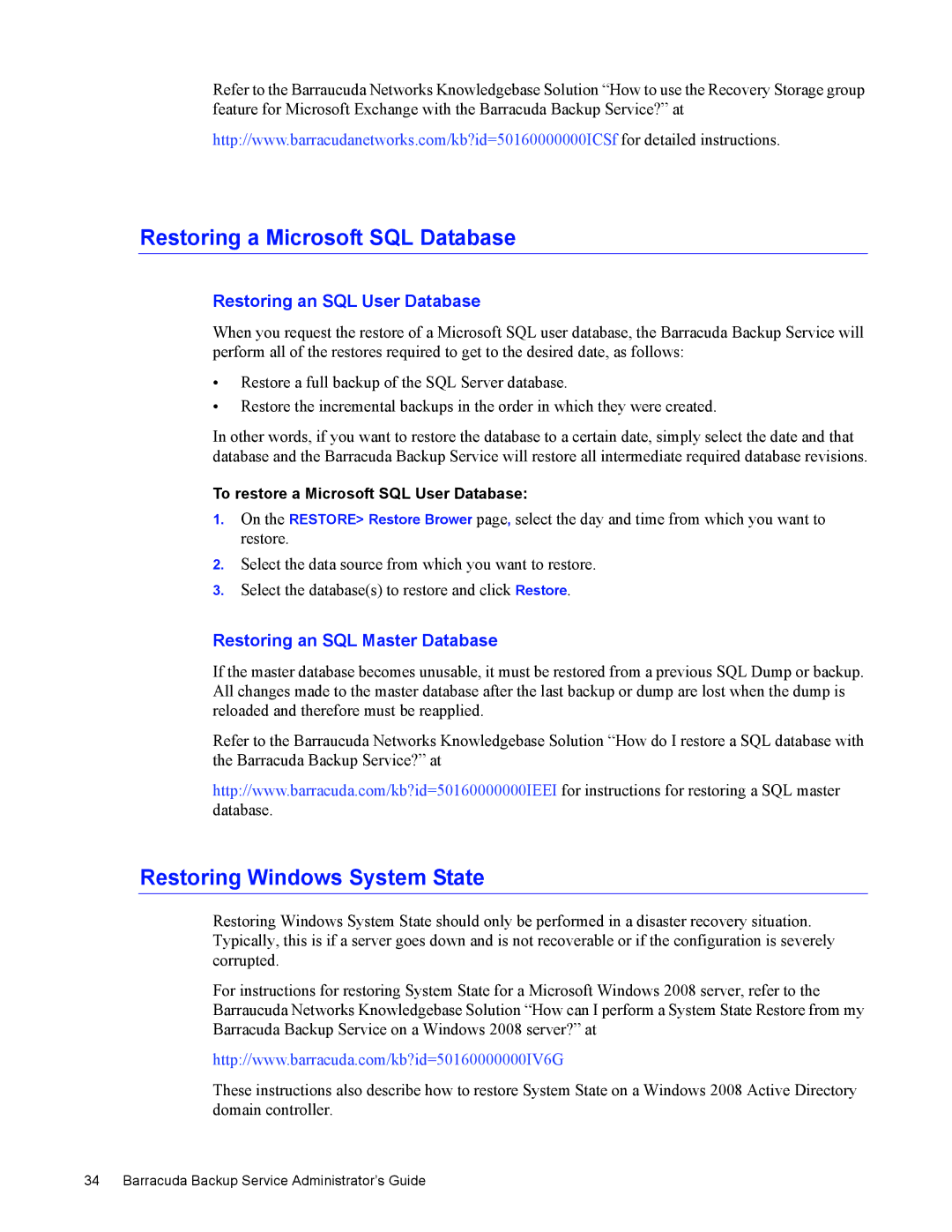 Barracuda Networks 4 manual Restoring a Microsoft SQL Database, Restoring Windows System State 