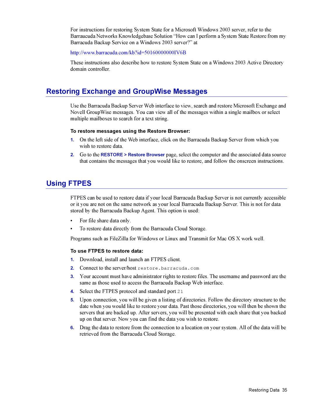 Barracuda Networks 4 manual Restoring Exchange and GroupWise Messages, Using Ftpes 