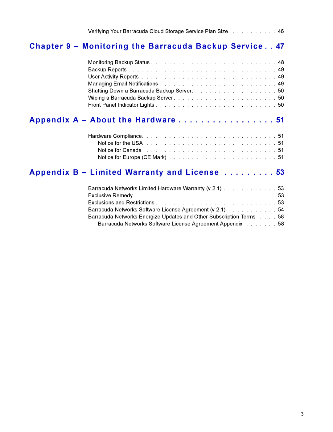 Barracuda Networks 4 manual Monitoring the Barracuda Backup Service, Appendix a About the Hardware 