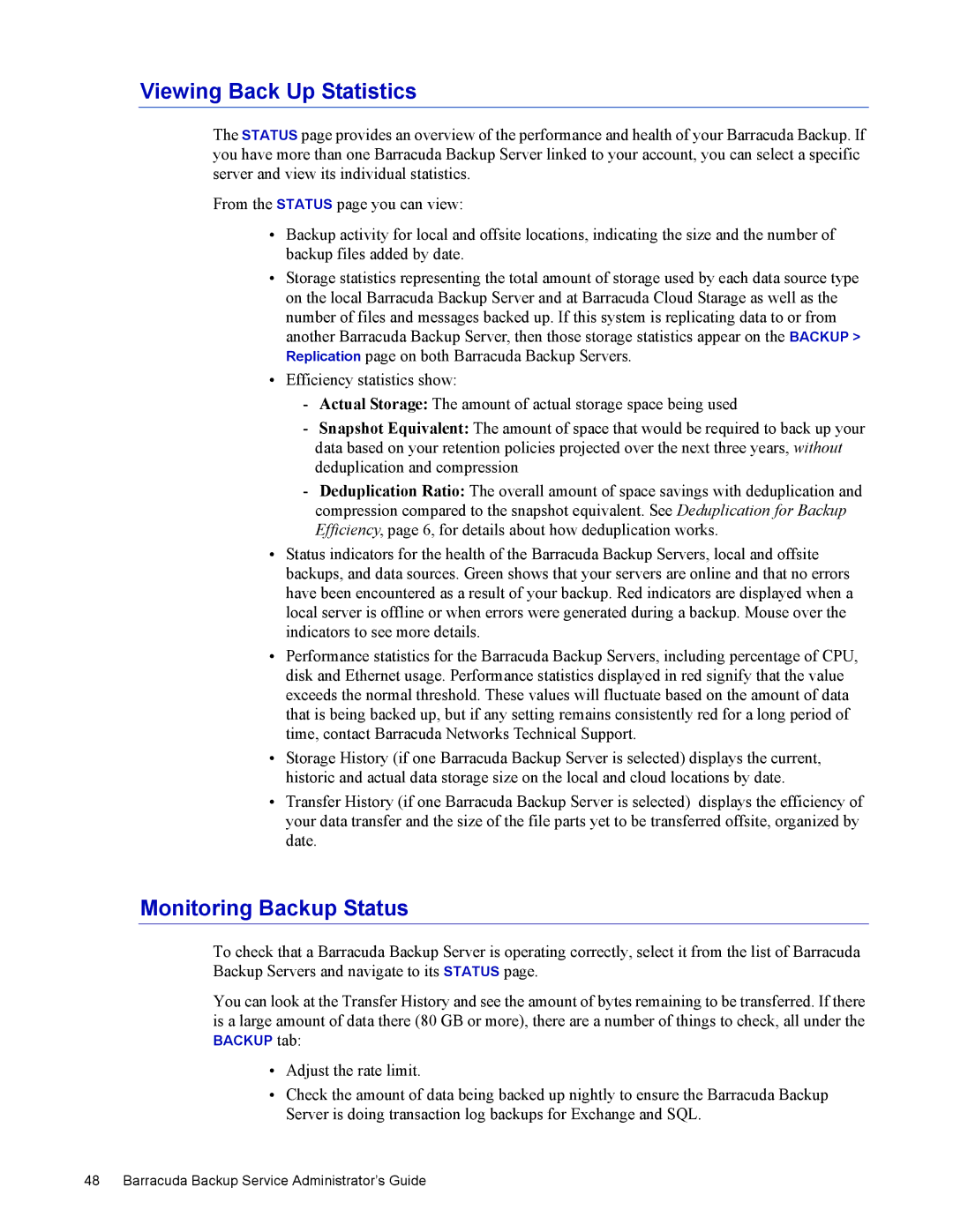 Barracuda Networks 4 manual Viewing Back Up Statistics, Monitoring Backup Status 