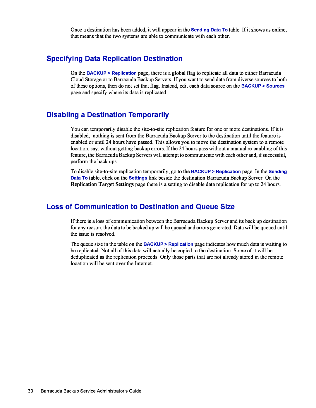 Barracuda Networks 4 manual Specifying Data Replication Destination, Disabling a Destination Temporarily 