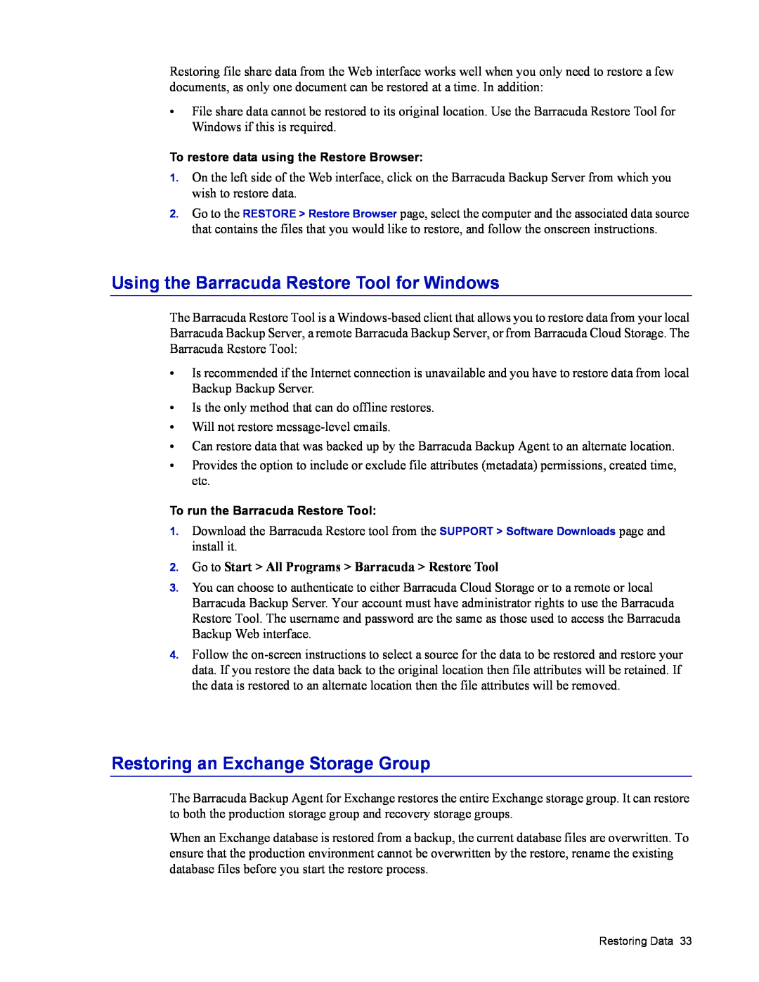 Barracuda Networks 4 manual Using the Barracuda Restore Tool for Windows, Restoring an Exchange Storage Group 