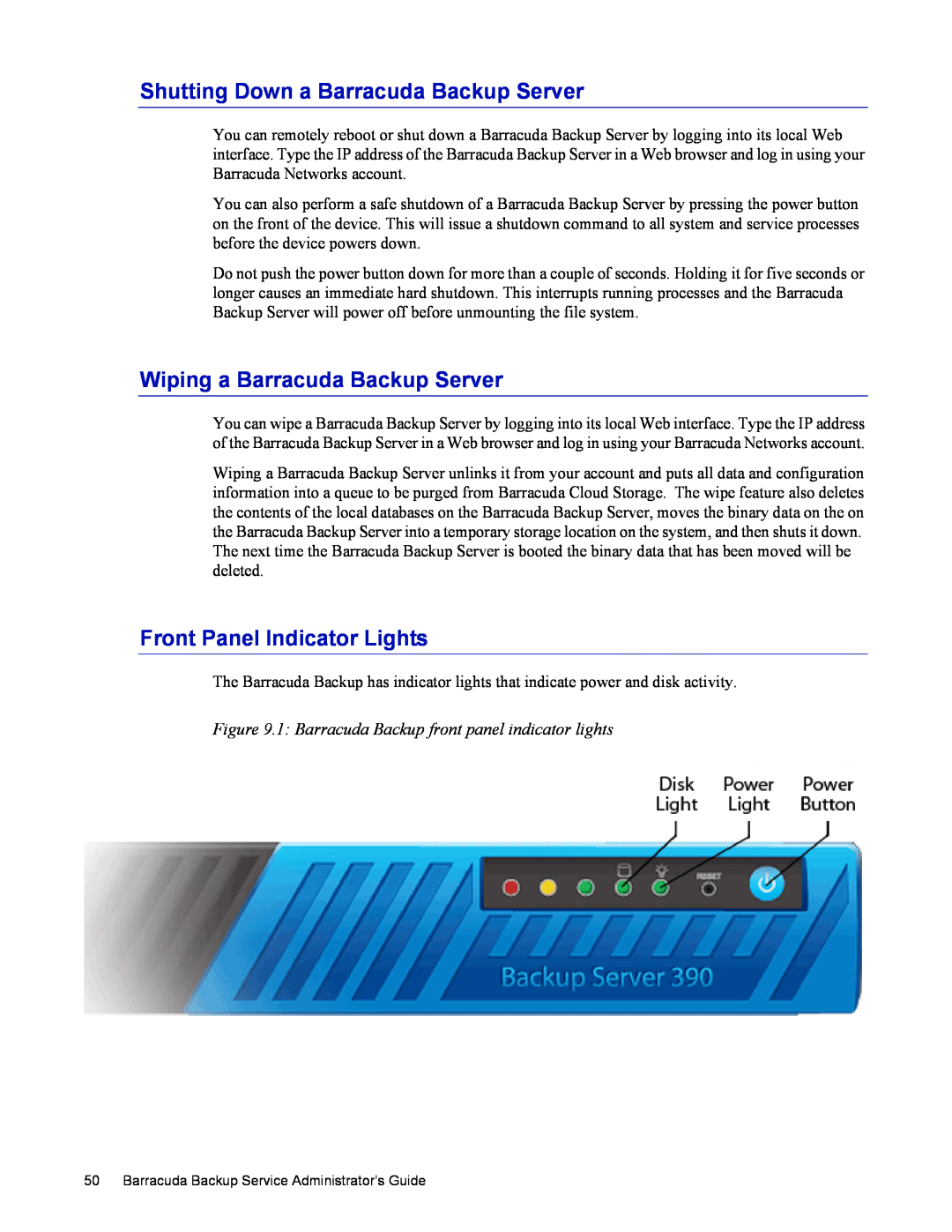 Barracuda Networks 4 manual Shutting Down a Barracuda Backup Server, Wiping a Barracuda Backup Server 