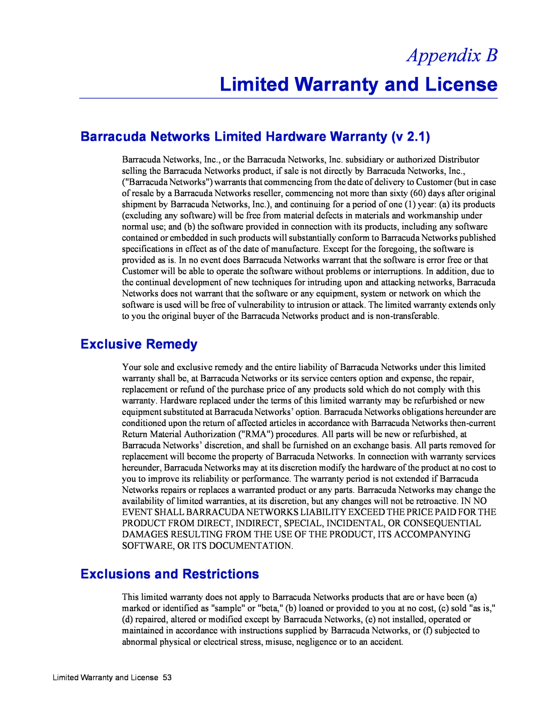 Barracuda Networks 4 manual Appendix B, Limited Warranty and License, Barracuda Networks Limited Hardware Warranty v 