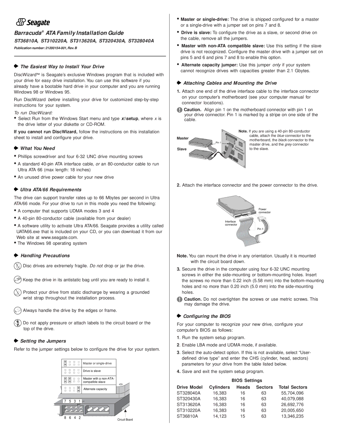 Barracuda Networks manual ST36810A, ST310220A, ST313620A, ST320430A, ST328040A, Easiest Way to Install Your Drive 