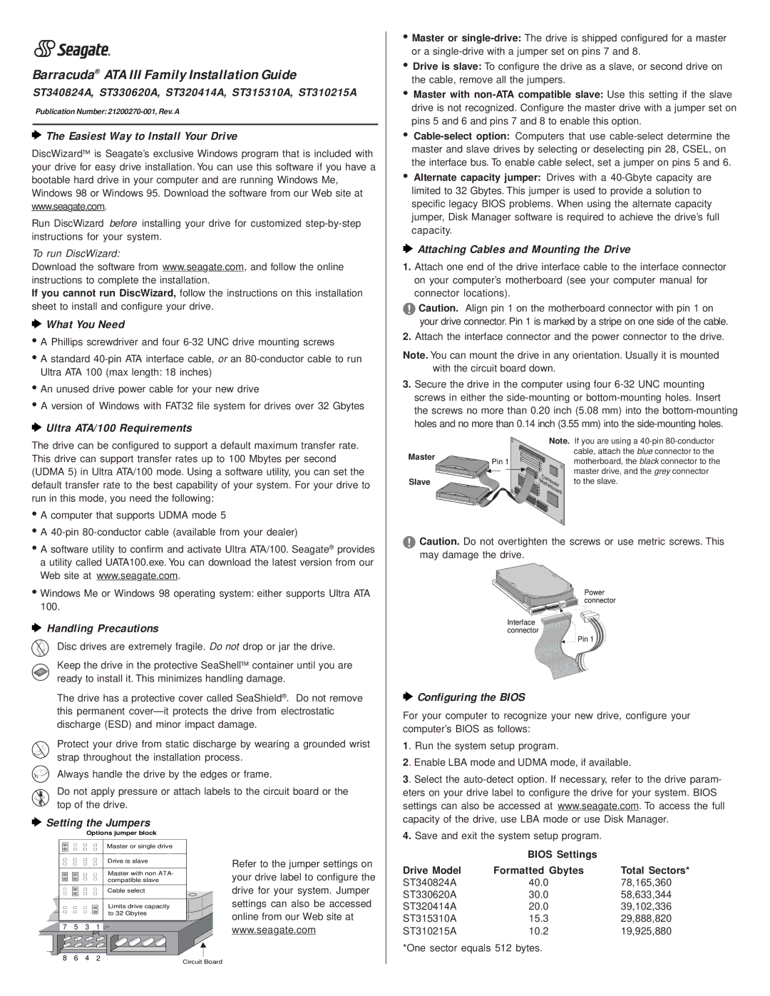 Barracuda Networks manual ST340824A, ST330620A, ST320414A, ST315310A, ST310215A, Easiest Way to Install Your Drive 