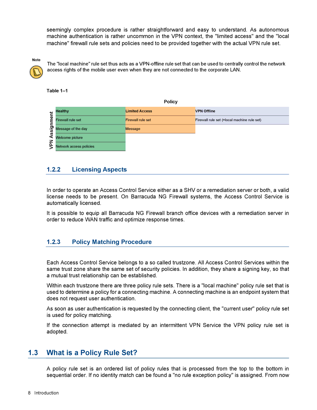 Barracuda Networks VERSION SP4 manual What is a Policy Rule Set?, Licensing Aspects, Policy Matching Procedure 