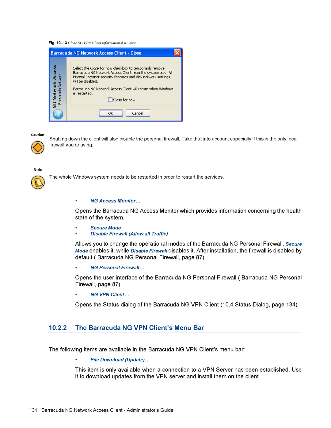 Barracuda Networks VERSION SP4 manual Barracuda NG VPN Client’s Menu Bar, 13Close NG VPN Client informational window 